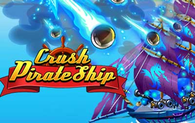 Crush Pirate Ship