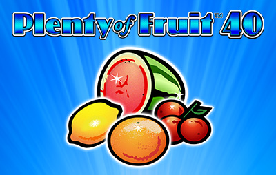 Plenty of Fruit 40
