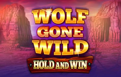 Wolf Gone Wild Hold and Win